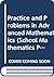 Practice and Problems in Ad...