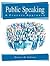 Public Speaking: A Process Approach