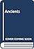 The Ancients (Forbidden Doors, #10)