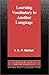 Learning Vocabulary in Another Language (Cambridge Applied Linguistics)
