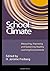 School Climate: Measuring, ...