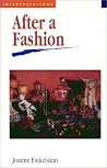 After a Fashion (Interpretations series) After a Fashion (Interpretations series)