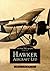 Hawker Aircraft Ltd by Derek James