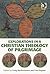 Explorations in a Christian Theology of Pilgrimage