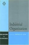 Industrial Organization (Oxford in India Readings: Themes in Economics)