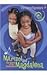 Marisol and Magdalena: The Sound of Oursisterhood