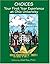 CHOICES: YOUR FIRST YEAR EXPERIENCE AT OHIO UNIVERSITY