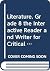 Literature, Grade 8 the Interactive Reader and Writer for Critical Analysis W/ Added Value: Mcdougal Littell Literature Florida