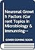 Neuronal Growth Factors (Cu...