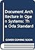 Document Architecture in Open Systems: The Oda Standard