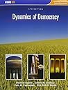 Instructor's Edition: Dynamics of Democracy Instructor's Edition: Dynamics of Democracy