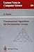 Fundamental Algorithms for Permutation Groups by G. Butler