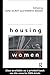 Housing Women