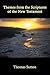 Themes from the Scriptures of the New Testament by Thomas Sutton