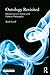 Ontology Revisited: Metaphysics in Social and Political Philosophy (Ontological Explorations (Routledge Critical Realism))