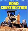Road Construction (Enthusiast Color Series) Road Construction (Enthusiast Color Series)