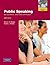Public Speaking: An Audience-Centred Approach