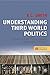 Understanding Third World Politics