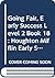 Going Fair, Early Success Level 2 Book 18: Houghton Mifflin Early Success (Rd Early Success Lib 1996)