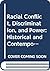 Racial Conflict, Discrimination, and Power: Historical and Contemporary Studies