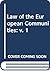 Law of the European Communi...