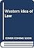 Western Idea of Law