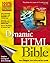 Dynamic Html Bible by Steven Champeon