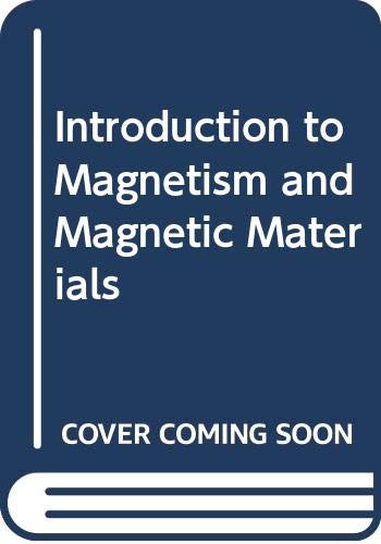 Introduction to Magnetism and Magnetic Materials (Hardcover)