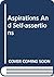 Aspirations and Self-Assert...