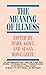The Meaning of Illness