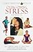 Overcoming Stress by Patsy Westcott