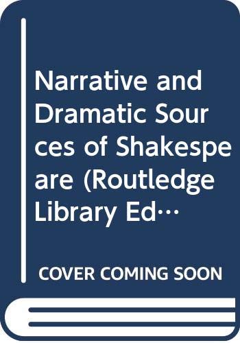 Narrative and Dramatic Sources of Shakespeare: Set: 8 Volumes (Hardcover)