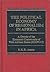 The Political Economy of Regionalism in Africa: A Decade of the Economic Community of West African States