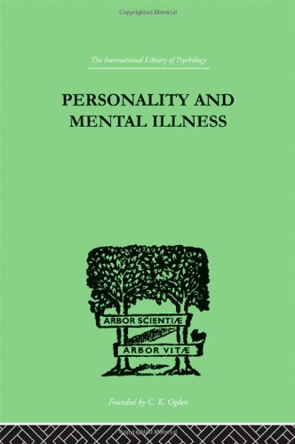 Personality and Mental Illness: An Essay in Psychiatric Diagnosis (Hardcover)