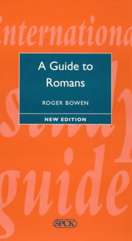 Guide to Romans (International Study Guides)