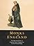 Monks of England: The Benedictines in England from Augustine to the Present Day