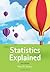 Statistics Explained: A Guide for Social Science Students