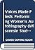 Voices Made Flesh: Performi...
