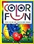 Color Fun: What Colors Are ...