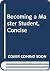 Becoming a Master Student, ...