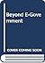 Beyond E-Government by Brian D. Loader