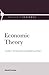 Economic Theory by David P. Levine