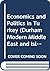 Economics and Politics in T...