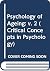 Psychology of Ageing by Patrick Rabbitt