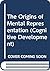 The Origins of Mental Representation (Cognitive Development)