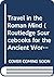 Travel in the Roman Mind (R...