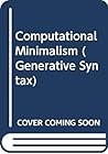 Computational Minimalism (Generative Syntax)