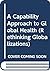 A Capability Approach to Global Health by Heather Widdows