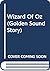 Wizard Of Oz (Golden Sound Story)