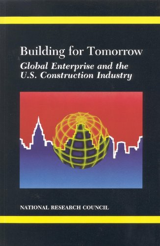 Building for Tomorrow: Global Enterprise and the U.S. Construction Industry (Paperback)